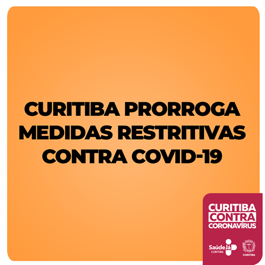 Curitiba Prorroga Bandeira Laranja Por Mais Sete Dias Jornal Fazendinha